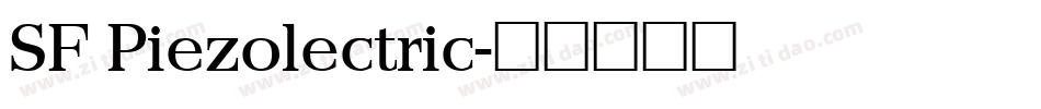 SF Piezolectric字体转换